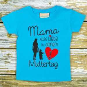 Baby/Kinder Shirt Muttertag Mama Alles Liebe Zu Deinem 1. Muttertag"" T-Shirt Familie Mum Mutter Mama Mami"""