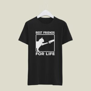 Cat Shirt Best Friend For Life Design, Gift For Cats Lover, T-Shirt, Bestfriend Shirt, Kitten Mom Shirts