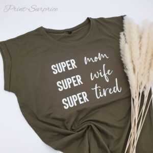 Damen T-Shirt Lässig Mit Ärmelaufschlag Super Mom, Wife, Tired