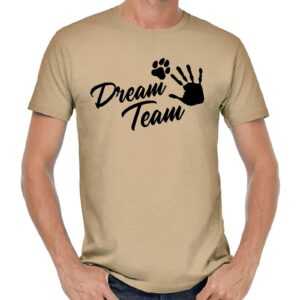 Dream Team Dreamteam Hundesport Agility Hund Dog Hundepfote Pfote Gassi Geschenkidee Hundehalter Comedy Lustig Sprüche Spruch Fun T-Shirt