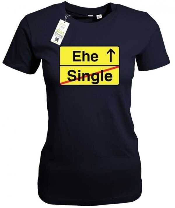 Ehe Single Verkehrsschild - Junggesellinnenabschied Damen T-Shirt