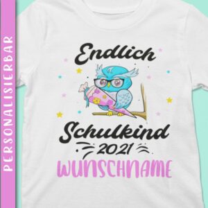 Einschulung Mädchen T-Shirt | Personalisiert Geschenk Eule-Motiv Schultüte Zuckertüte Schulanfang