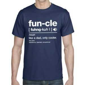 Fun-Cle Funcle Uncle Onkel Familie Geschenkidee Geburtstag Sprüche Spruch Dictionary Wörterbuch Comedy Handsome Cool Lustig Spaß Fun T-Shirt