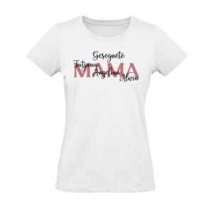 Gesegnete Mama T-Shirt Max. 3 Namen
