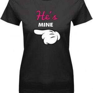 He Is Mine - Finger Partner Damen T-Shirt