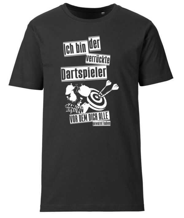 Ich Bin Der Verrückte Dartspieler Vor Dem Dich Alle Gewarnt Haben - Herren T-Shirt