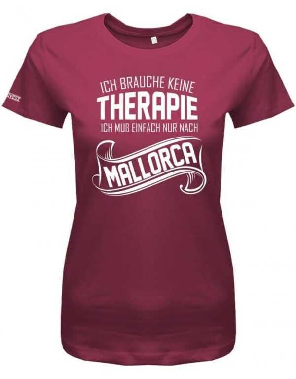Ich Brauche Keine Therapie Ich Muss Nur Nach Mallorca - Urlaub Damen T-Shirt