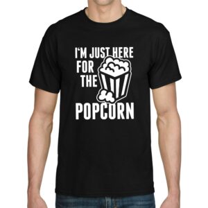 I'm Just Here For The Popcorn Kino Cinema Film Movie Sprüche Spruch Spaß Lustig Meme Comedy Fun Kommentar Geschenkidee Statement T-Shirt
