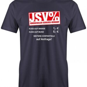 Jsv - Junggesellen Schluss Verkauf Junggesellenabschied Herren T-Shirt