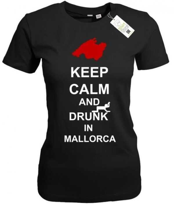 Keep Calm & Drunk in Mallorca - Damen T-Shirt