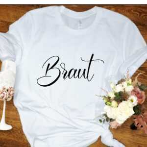 T-Shirt Bride Braut Auch Mit Namen Und Datum Statement Shirt