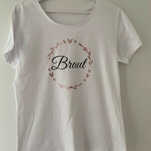 T-Shirt Für Junggesellinnen Abschied Aufdruck Braut Oder Team