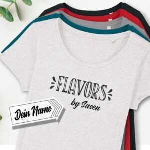T-Shirt Personalisiert, Shirt Mit Wunschnamen, Flavors, Bedruckt, Name, Wunschtext, Frauen