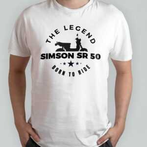 T-Shirt - Simson Roller, Born To Ride, The Legend, Sr50 & Ddr Moped Fans, Geschenk Für Biker Und Motorradfahrer