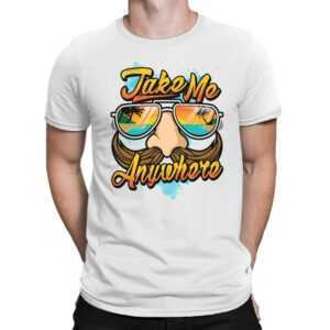 Take Me Anywhere - Herren Fun T-Shirt Bedruckt Small Bis 4xl Papayana