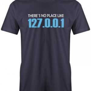 There Is No Place Like 127.0.0.1 - Gamer Herren T-Shirt