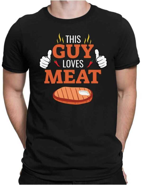 This Guy Loves Meat - Herren Fun T-Shirt Bedruckt Small Bis 4xl Papayana