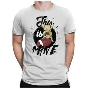 This Is Mine - Herren Fun T-Shirt Bedruckt Small Bis 4xl Papayana