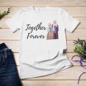 Together Forever T-Shirt, Marriage Shirt, Couple Friends in Love Wedding Bride T-Shirt
