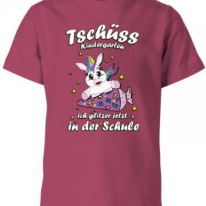 Tschüss Kindergarten Ich Glitzer Jetzt in Der Schule Einhorn - Kinder T-Shirt
