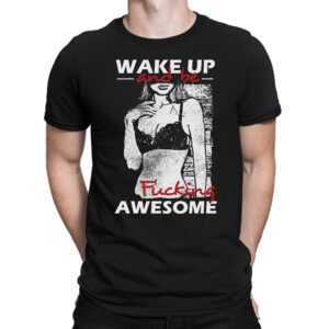 Wake Up & Be Awesome - Herren Fun T-Shirt Bedruckt Small Bis 4xl Papayana
