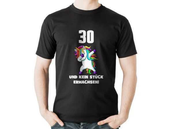 Witziges Herren T-Shirt Zum 30. Geburtstag Mit Einhorn Und Spruch 30 Kein Stück Erwachsen
