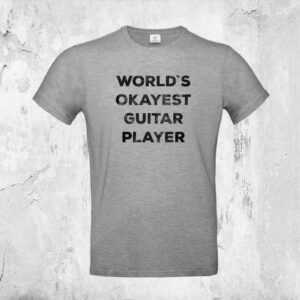 Worlds Okayes Guitar Player Shirt, Herren T-Shirt, Schwarzer Humor, Gitarrist, Witzig, Rock, Musiker, Gitarre, Band Shirt