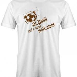 st. Pauli You Will Never Walk Alone - Hamburg Herren T-Shirt