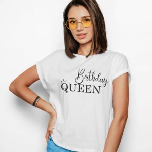 Birthday Queen T-Shirt Dieses Lustige Geburtstag Outfit Ist Eine Tolle Idee Für Alle Frauen