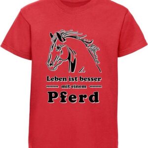MyDesign24 Print-Shirt bedrucktes Mädchen T-Shirt - Leben ist besser mit einem Pferd Baumwollshirt mit Aufdruck, i162