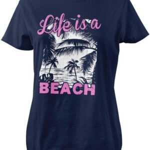 Hybris T-Shirt Life Is A Beach Girly Tee
