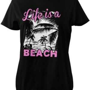 Hybris T-Shirt Life Is A Beach Girly Tee