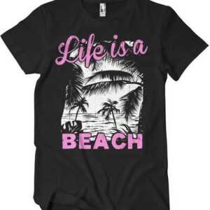 Hybris T-Shirt Life Is A Beach T-Shirt