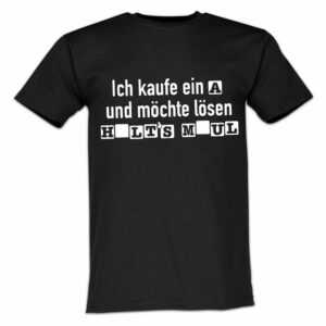 Lustige & Witzige T-Shirts T-Shirt T-Shirt Ich kaufe ein A Fun-Shirt Party Lustig Spruch Logo 61. T-Shirt, Logo, Aufdruck, Spruch